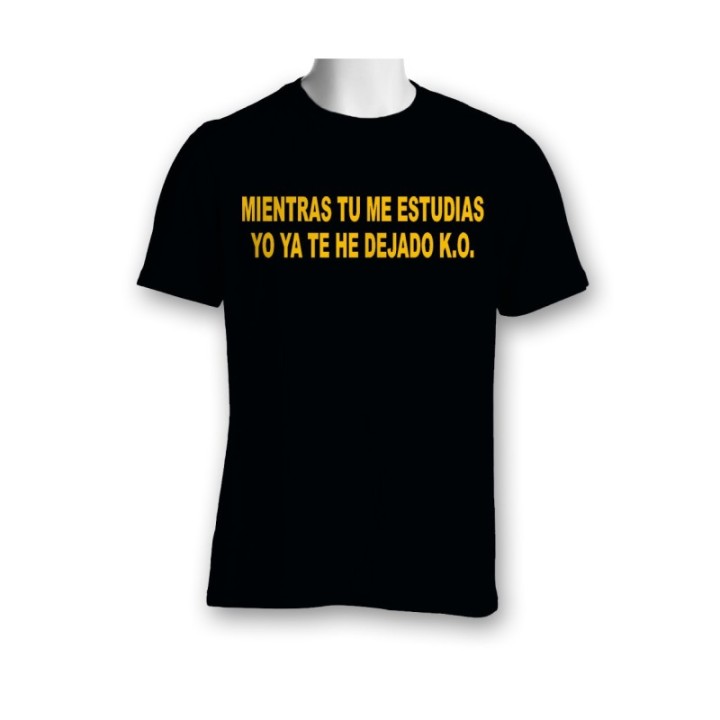 Camiseta 'Mientras tu me estudias, Yo ya te he dejado K.O'  - 1